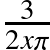 \frac{3}{2 x \pi}